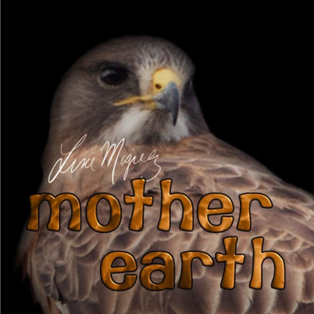 Mother Earth song by Lisa Miguez